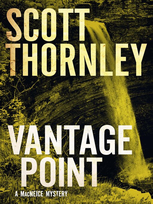 Title details for Vantage Point by Scott Thornley - Available